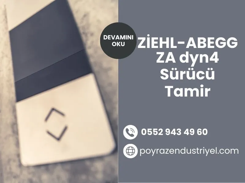 Ziehl-Abegg Za Dyn4 Sürücü Tamir