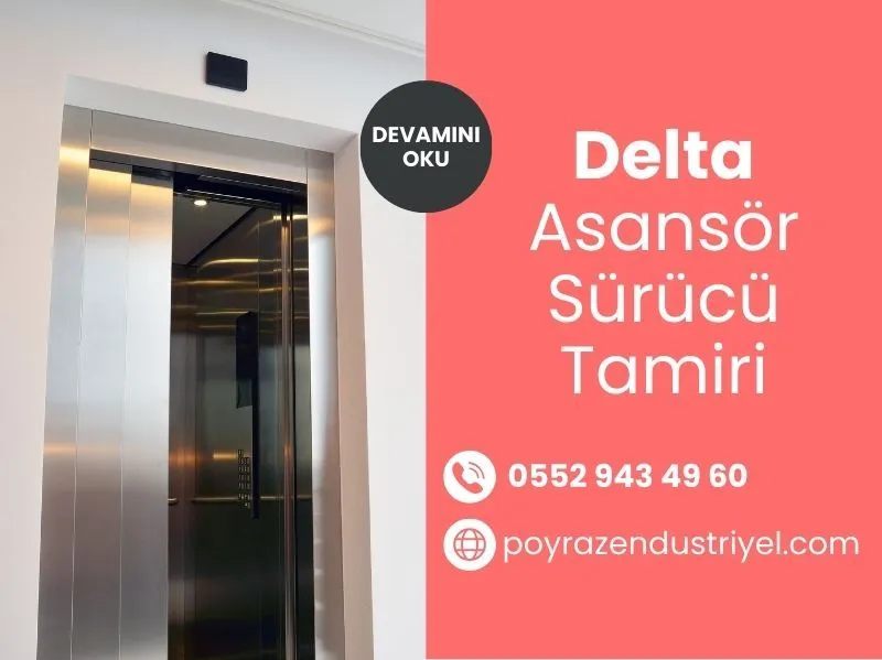 Delta Asansör Sürücü Tamiri