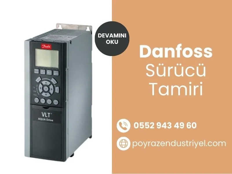 Danfoss Sürücü Tamir