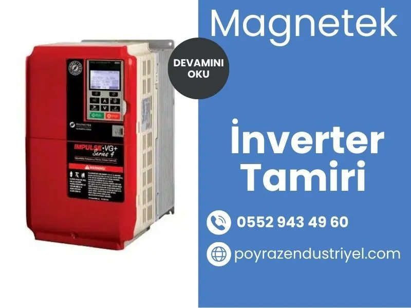 Magnetek inverter Tamiri