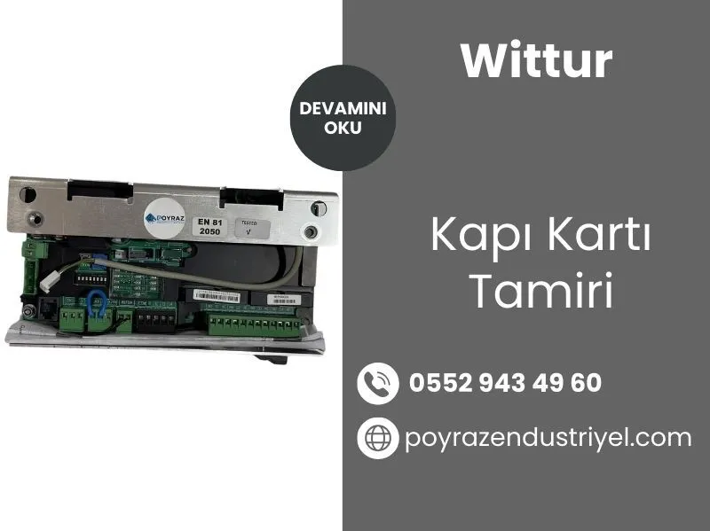 Wittur Kapı Kartı Tamiri