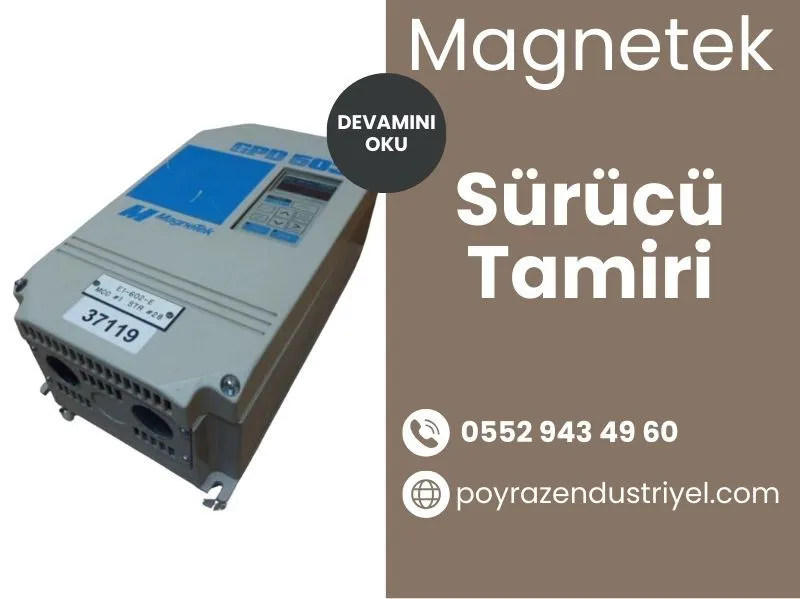 Magnetek Sürücü Tamiri